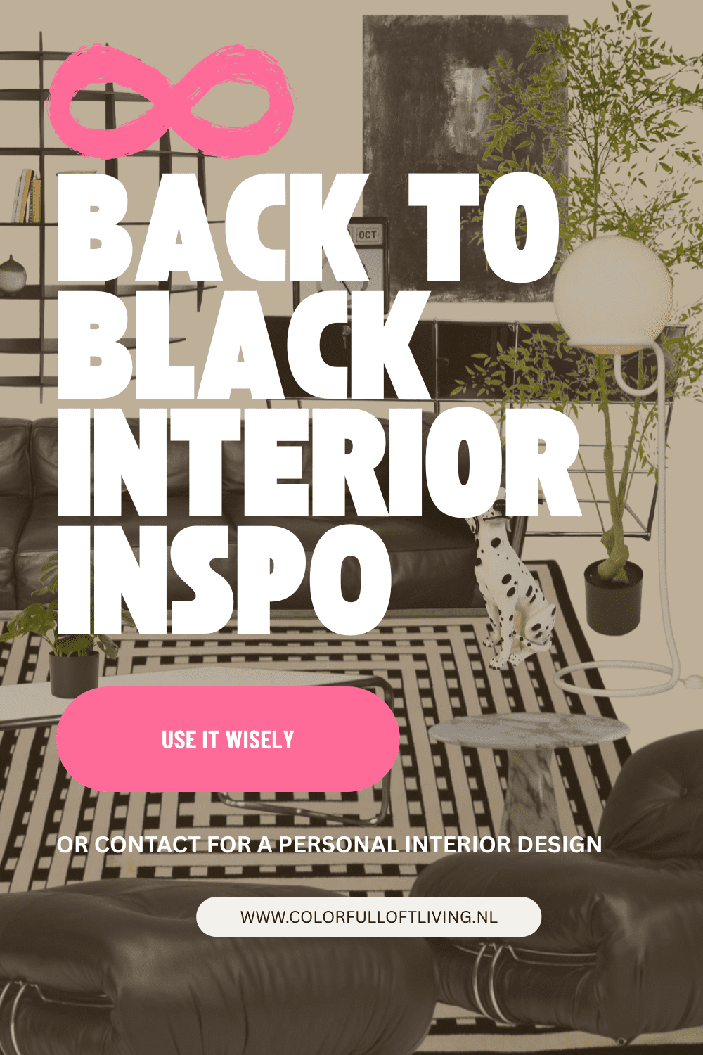 BACK TO BLACK interieur inspo